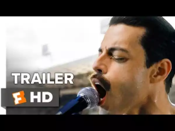 Video: Bohemian Rhapsody Trailer #1 (2018)